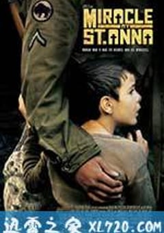 圣安娜奇迹 Miracle at St. Anna (2008) [迅雷BT磁力免费下载]