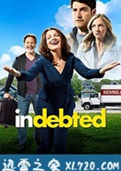 父母债后辈偿 Indebted (2019) [迅雷BT磁力免费下载]