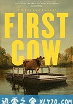 第一头牛 First Cow (2020) [迅雷BT磁力免费下载]