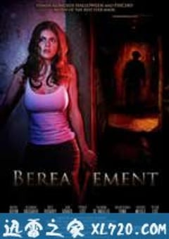 死亡阴影 Bereavement (2010) [迅雷BT磁力免费下载]