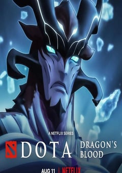 2022年美国动漫《DOTA：龙之血 第三季》全8集 [迅雷BT磁力免费下载]