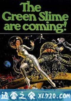 伽马3号 宇宙大作战 The Green Slime (1968) [迅雷BT磁力免费下载]