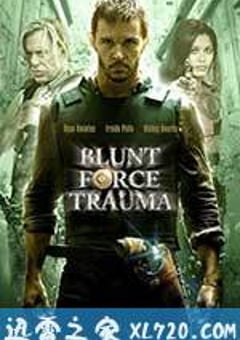 枪火游戏 Blunt Force Trauma (2015) [迅雷BT磁力免费下载]