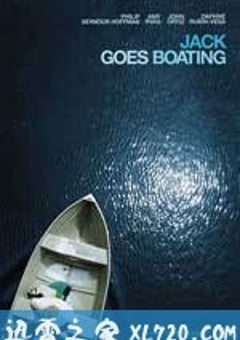 杰克去划船 Jack Goes Boating (2010) [迅雷BT磁力免费下载]