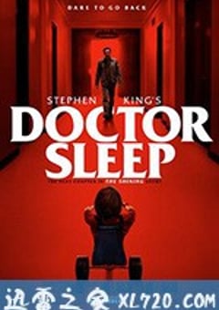 睡梦医生 Doctor Sleep (2019) [迅雷BT磁力免费下载]
