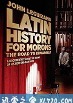 拉丁白痴历史：约翰·雷吉扎莫的百老汇之路 Latin History for Morons: John Leguizamo’s Road to Broadway (2018) [迅雷BT磁