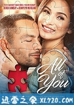 你的一切 All of You (2017) [迅雷BT磁力免费下载]
