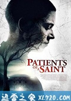 零号犯人 Patients of a Saint (2019) [迅雷BT磁力免费下载]