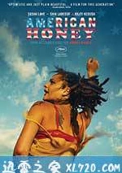 美国甜心 American Honey (2016) [迅雷BT磁力免费下载]