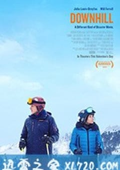 每况愈下 Downhill (2020) [迅雷BT磁力免费下载]