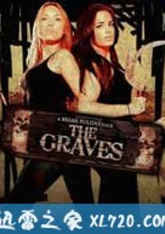 格拉芙姐妹 The Graves (2009) [迅雷BT磁力免费下载]