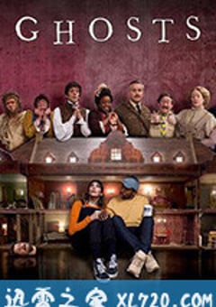 古宅老友记 第二季 Ghosts Season 2 (2020) [迅雷BT磁力免费下载]