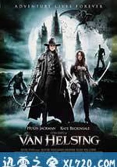 范海辛 Van Helsing (2004) [迅雷BT磁力免费下载]