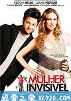 隐形女郎 A Mulher Invisível (2009) [迅雷BT磁力免费下载]
