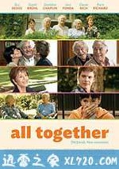 如果我们生活在一起 Et si on vivait tous ensemble? (2011) [迅雷BT磁力免费下载]