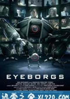 眼球战机 Eyeborgs (2009) [迅雷BT磁力免费下载]