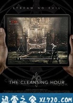 净化之时 The Cleansing Hour (2019) [迅雷BT磁力免费下载]