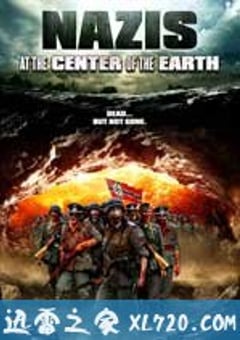 地心的纳粹 Nazis at the Center of the Earth (2012) [迅雷BT磁力免费下载]