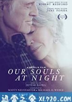 夜晚的灵魂 Our Souls at Night (2017) [迅雷BT磁力免费下载]