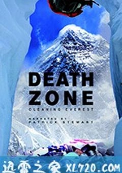 珠峰清道夫 Death Zone: Cleaning Mount Everest (2018) [迅雷BT磁力免费下载]