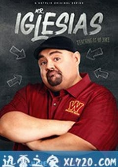 加布好老师 Mr. Iglesias (2019) [迅雷BT磁力免费下载]