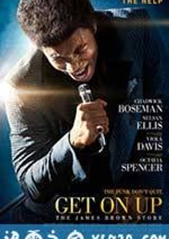 激乐人心 Get on Up (2014) [迅雷BT磁力免费下载]