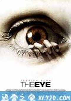 异度见鬼 The Eye (2008) [迅雷BT磁力免费下载]