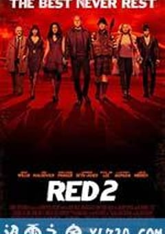 赤焰战场2 Red 2 (2013) [迅雷BT磁力免费下载]