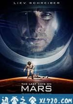 火星上的最后时日 The Last Days on Mars (2013) [迅雷BT磁力免费下载]