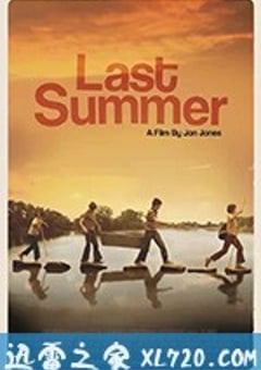 最后的夏天 Last Summer (2018) [迅雷BT磁力免费下载]