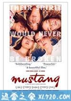 野马 Mustang (2015) [迅雷BT磁力免费下载]