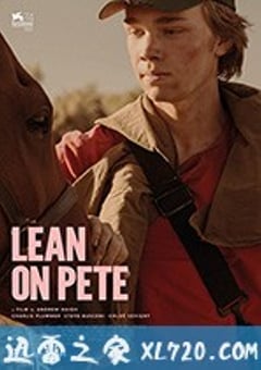赛马皮特 Lean on Pete (2017) [迅雷BT磁力免费下载]