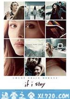 如果我留下 If I Stay (2014) [迅雷BT磁力免费下载]