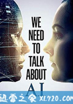 我们需要谈谈AI We Need To Talk About A.I. (2020) [迅雷BT磁力免费下载]