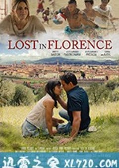 迷情佛罗伦萨 Lost in Florence (2017) [迅雷BT磁力免费下载]