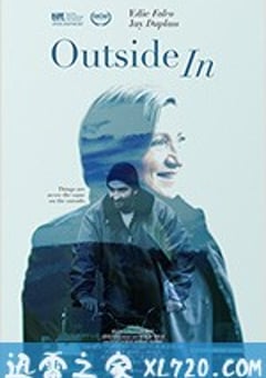 从外而内 Outside In (2017) [迅雷BT磁力免费下载]