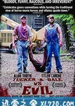 双宝斗恶魔 Tucker & Dale vs Evil (2010) [迅雷BT磁力免费下载]