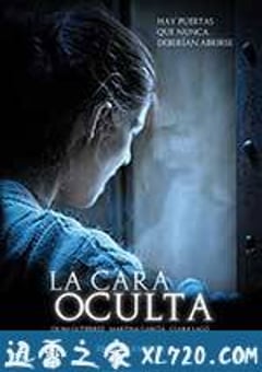 黑暗面 La cara oculta (2011) [迅雷BT磁力免费下载]