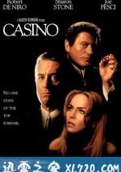 赌城风云 Casino (1995) [迅雷BT磁力免费下载]