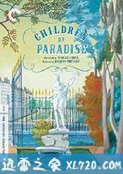 天堂的孩子 Les enfants du paradis (1945) [迅雷BT磁力免费下载]