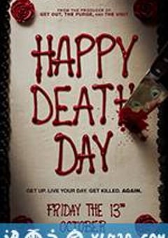 忌日快乐 Happy Death Day (2017) [迅雷BT磁力免费下载]