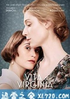 薇塔与弗吉尼亚 Vita and Virginia (2019) [迅雷BT磁力免费下载]