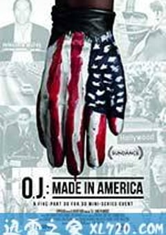 辛普森：美国制造 O.J.: Made in America (2016) [迅雷BT磁力免费下载]