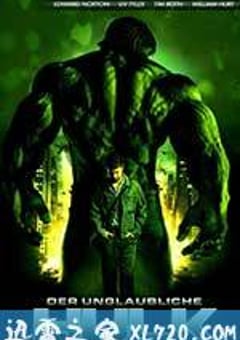 无敌浩克 The Incredible Hulk (2008) [迅雷BT磁力免费下载]