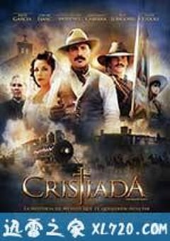 更大的辉煌 For Greater Glory: The True Story of Cristiada (2012) [迅雷BT磁力免费下载]