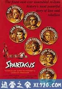 斯巴达克斯 Spartacus (1960) [迅雷BT磁力免费下载]