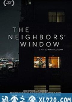 邻居的窗 The Neighbors’ Window (2019) [迅雷BT磁力免费下载]
