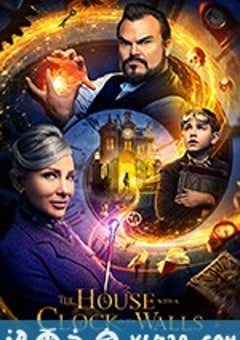 滴答屋 The House with a Clock in its Walls (2018) [迅雷BT磁力免费下载]