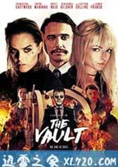 地下室 The Vault (2017) [迅雷BT磁力免费下载]