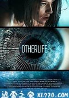 虚拟实惊 OtherLife (2017) [迅雷BT磁力免费下载]